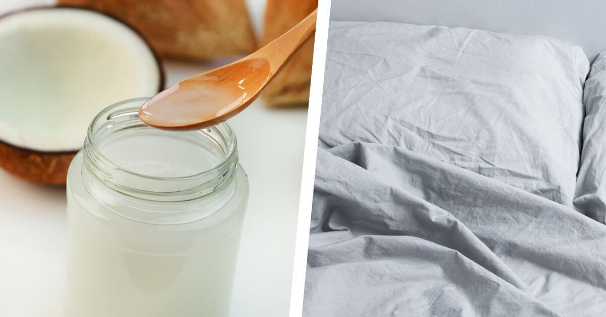 How to Remove Coconut Oil From Bed Sheets